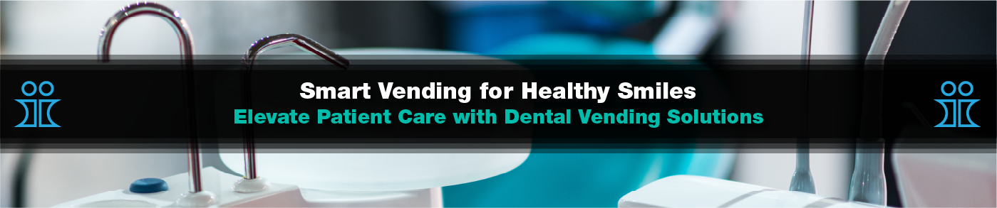 Dental product vending machines for dental surgeries, hospitals and private clinics Dental product vending machines for dental surgeries, hospitals and private clinics
