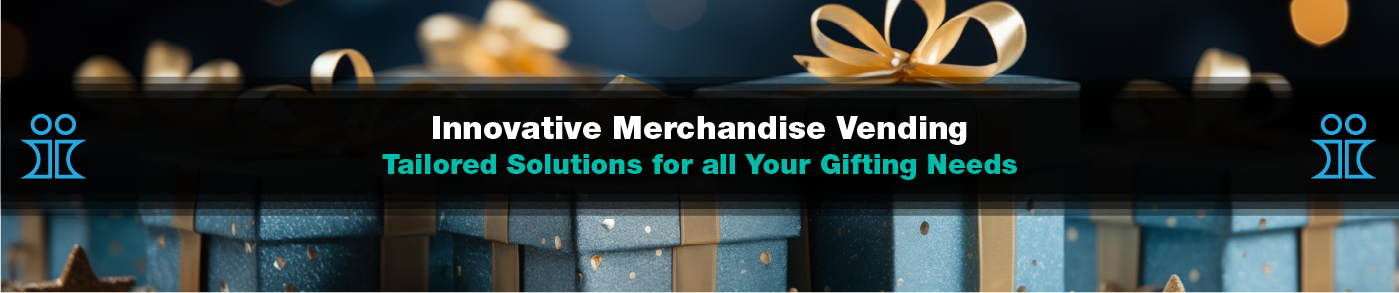 Tailored smart vending machines solutions for gifts, merchandise, gadgets and novelty products Tailored smart vending machines solutions for gifts, merchandise, gadgets and novelty products